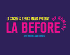 Series Mania / La before