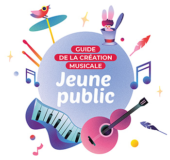 Visuel Guide de la création musicale Jeune public